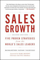 Sales Growth: Five Proven Strategies from the World's Sales Leaders (2016)