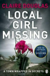 Local Girl Missing - Claire Douglas (2016)