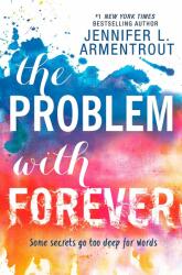 Problem With Forever - Jennifer L. Armentrout (2016)