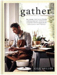 Gill Meller - Gather - Gill Meller (ISBN: 9781849497138)