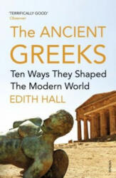 Ancient Greeks - Edith Hall (2016)