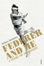 Federer and Me - William Skidelsky (2016)