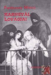 KARNEVÁL LOVAGJAI (2002)