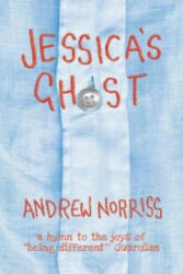 Jessica's Ghost - Andrew Norriss (2016)