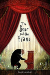 Bear and the Piano - David Litchfield (2016)