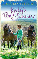 Katy's Pony Summer: Katy's Exmoor Ponies 5 (2016)