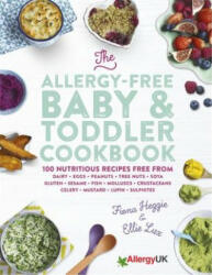 Allergy-Free Baby & Toddler Cookbook - Fiona Heggie (2016)