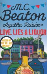 Agatha Raisin and Love, Lies and Liquor - M C Beaton (2016)