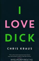 I Love Dick - Chris Kraus (2016)