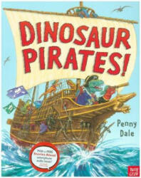 Dinosaur Pirates! - Penny Dale (2016)