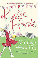Vintage Wedding - Katie Fforde (2016)
