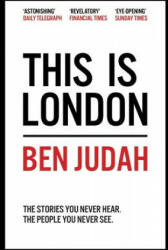 This is London - Ben Judah (2016)