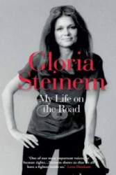 My Life on the Road - Gloria Steinem (2016)