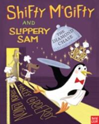 Shifty McGifty și Slippery Sam: Urmărirea diamantului (2016)