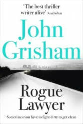 Rogue Lawyer - John Grisham (2016)