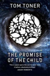 Promise of the Child - Tom Toner (2016)