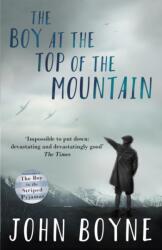 Boy at the Top of the Mountain - John Boyne (2016)