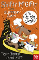 Shifty McGifty and Slippery Sam: The Spooky School (2016)