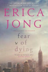 Fear of Dying - Erica Jong (2016)