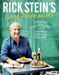 Rick Stein's Long Weekends - Rick Stein (2016)