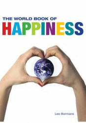World Book of Happiness - Leo Bormans (2016)