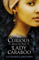 Curious Tale of the Lady Caraboo (2015)