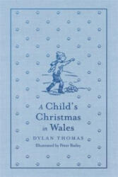 Child's Christmas in Wales - Dylan Thomas (2014)