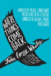 Where Things Come Back - John Corey Whaley (2015)