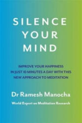 Silence Your Mind - Dr. Ramesh Manocha (2015)