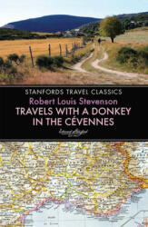 Travels with a Donkey in the Cevennes - Robert Louis Stevenson (2015)