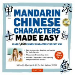 Mandarin Chinese Characters Made Easy - Michael L Kluemper (2016)