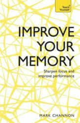 Improve Your Memory - Mark Channon (2016)