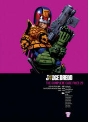 Judge Dredd: The Complete Case Files 25 - John Wagner (2015)