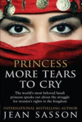 Princess More Tears to Cry - Jean Sasson (2015)