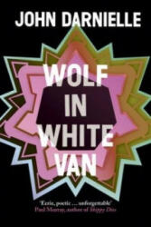 Wolf in White Van - John Darnielle (2015)