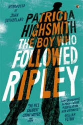 Boy Who Followed Ripley - Patricia Highsmith (2015)