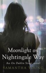 Moonlight on Nightingale Way - Samantha Young (2015)