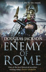 Enemy of Rome - Douglas Jackson (2015)