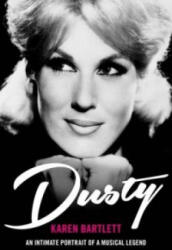 Dusty - An Intimate Portrait of a Musical Legend (2015)