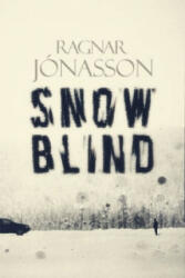 Snowblind - Ragnar Jonasson (2015)