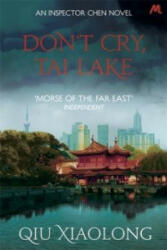 Don't Cry, Tai Lake - Qiu Xiaolong (2015)