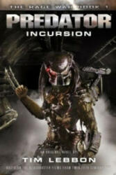 Predator - Incursion - Tim Lebbon (2015)