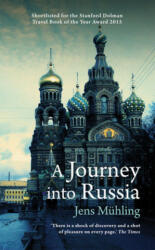 Journey into Russia - Jens Muhling (2015)