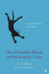 Old Possum's Book of Practical Cats - T S Eliot (2015)