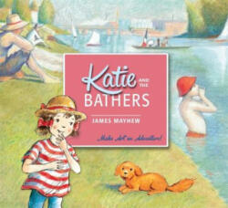 Katie and the Bathers - James Mayhew (2015)