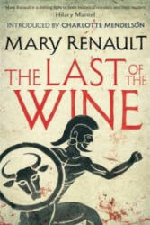 The Last of the Wine - Mary Renault (2015)