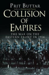 Collision of Empires - Prit Buttar (2016)