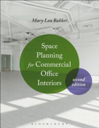 Space Planning for Commercial Office Interiors - Mary Bakker (2016)