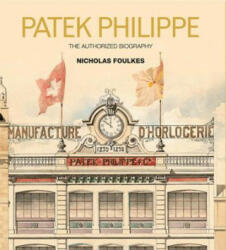 Patek Philippe - Nicholas Foulkes (2016)