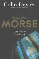 MORSE - Last Bus to Woodstock - Colin Dexter (2016)